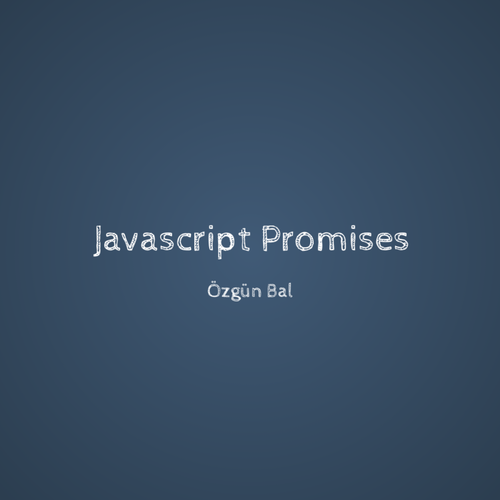 Javascript Promises