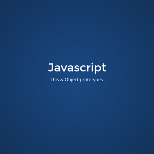 Javascript - this & Object prototypes